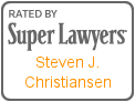 Attorney Steven J. Christiansen | Rated by Super Lawyers