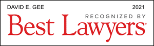 Attorney David E. Gee | Best Lawyers 2021