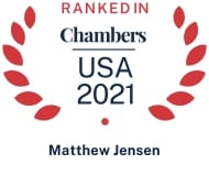 Attorney Matthew E. Jensen | Chambers USA 2021