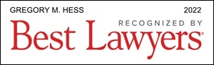 Gregory M. Hess | Best Lawyers 2022